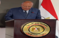 شكري : أي زيادة لرقعة العمليات العسكرية بغزة سوف يكون لها آثار وخيمة