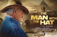 المتحف القومي للحضارة المصرية يستضيف العرض الأول لفيلم “الرجل ذو القبعة” للدكتور زاهي حواس